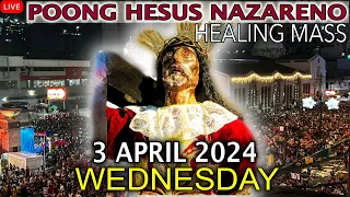 LIVE: Quiapo Church Mass Today -3 April 2024 (Wednesday) HEALING MASS