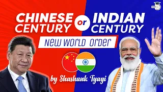 How India Can Rise And Claim 21st Century | International Relations | GS Paper 2