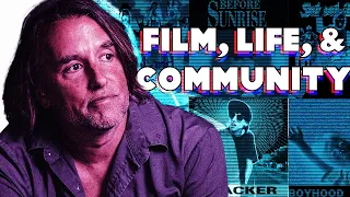 Richard Linklater's Filmmaking Philosophy