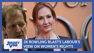 JK Rowling blasts Labour's view on women's rights | Jeremy Vine