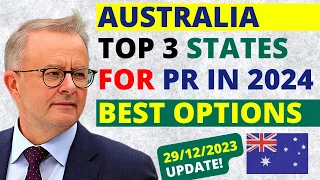 Top 3 Australian States for Easy PR in 2024 | Australia PR