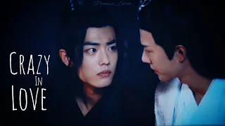 WANGXIAN || Crazy in Love (The Untamed)