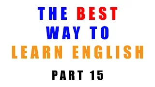 The best way to learn English - Part 15: Shortcut your brain!