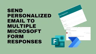 Easy way to send automated personalised email to your Microsoft forms responses!