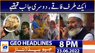 Geo News Headlines Today 8 PM | Siraj-ul-Haq on Inflation | 23 June 2022