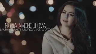 NIGINA AMONQULOVA - MUHABBATI MURDA AZ JAFO