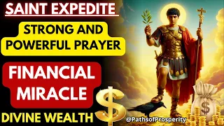 🌟STRONG PRAYER FROM THE URGENT FINANCIAL MIRACLE💰OF SAINT EXPEDITE RECEIVE YOUR URGENT MIRACLE TODAY