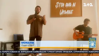 MONATIK – From U to Z. Charity marathon Save Ukraine