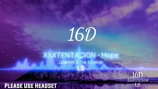 XXXTENTACION - Hope (16D Audio version)