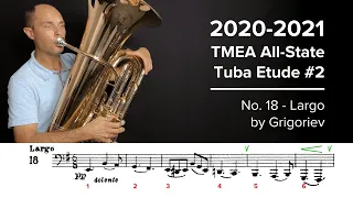 2020-2021 TMEA All State Tuba Etude #2 - No. 18 Largo by Grigoriev
