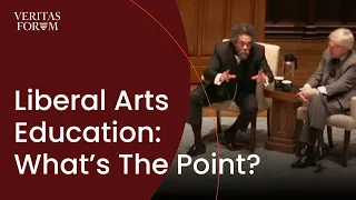 Liberal Arts Education: What’s The Point? | Dr. Robert George and Dr. Cornel West