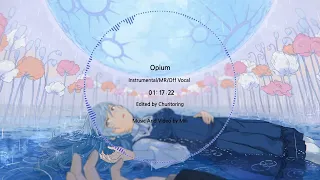 Mili - Opium {Instrumental/MR/Off Vocal}