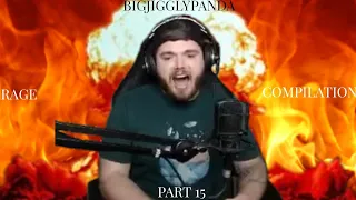 BigJigglyPanda Rage Compilation Part 15