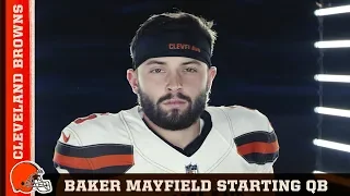 Browns name rookie Baker Mayfield starting QB | Cleveland Browns