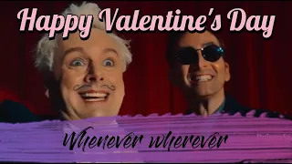 Happy Valentine's Day~Aziraphale and Crowley~ Whenever wherever