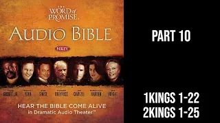 The Word of Promise Audio Bible Part 10, 1 and 2 Kings