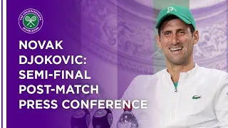 Novak Djokovic Semi-Final Press Conference | Wimbledon 2021