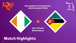 Côte d'Ivoire v Mozambique | FIFA World Cup Qatar 2022 Qualifier | Match Highlights