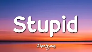 Elijah Mickey - Stupid (Lyrics) 🎵