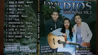 LAYAD EN DIYOS 2 Full Volume - Kankanaey Gospel Songs