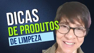 dicas de produtos de limpeza