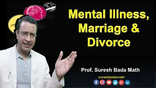 Mental Illness, Marriage, Divorce and Law [Law, Psychiatric illness and Divorce]
