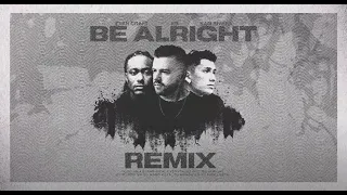 Be Alright (Remix) [Official Lyric Video] - Evan Craft, KB, Sam Rivera