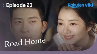 Road Home - EP23 | An Emotional Good Bye | Chinese Drama