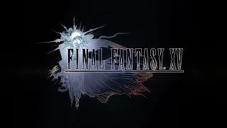 Final Fantasy XV OST   Wanderlust Extended