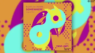 Block & Crown - Somewhere