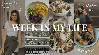 Week in my life as a Naturopathic Doctor// Healthy Meals// Mindset work// Healthy routines