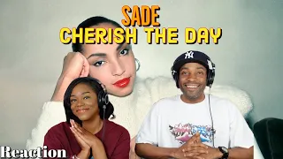 Sade “Cherish The Day” Reaction  | Asia and BJ