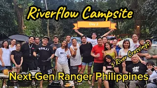 Riverflow Campsite Day 2 Tanay, Rizal - Car Camping / Next-Gen Ranger Philippines