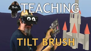 Teaching Tilt Brush: Building with Blocks 2