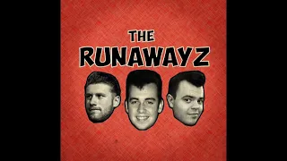 Runawayz - I Want You To Know