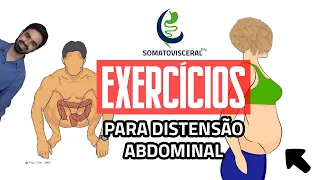 Distensão Abdominal - Exercícios