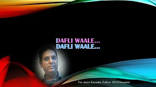 Dafli Waale Dafli Baja HD Karaoke Track with Female Voice
