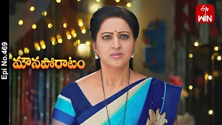 Mouna Poratam | 2nd October 2023 | Full Episode No 469 | ETV Telugu