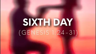 Sixth Day (Genesis 1:24-31)