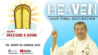 Gratitude and Giving (thanks-giving) is what Easter is all about by Fr. Jerry Orbos, SVD