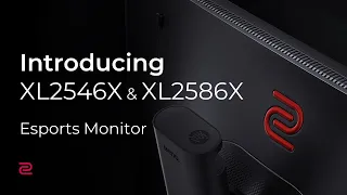 ZOWIE XL2546X & XL2586X Esports Monitor