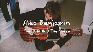 어리석었던 소녀는 사악한 소년을 만나: Alec Benjamin - The Wolf and the Sheep (2017) (Demo) [한국어 가사해석/자막/번역]