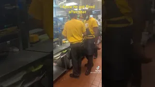 fight in mcdonald’s kitchen i know he got fired