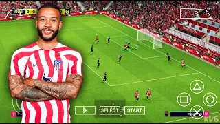 eFootball 23 Ppsspp | English Commentary | Update Transfer Depay to ATM  | New Faces HD & Camera PS5