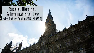 SFS Online & On Topic | Russia, Ukraine, and International Law