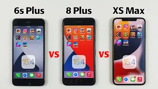 iPhone 6s Plus vs iPhone 8 Plus vs iPhone XS Max SPEED TEST in 2022 | iOS 15.4