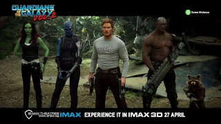 Guardians of the Galaxy Vol. 2 IMAX 30s TV Spot