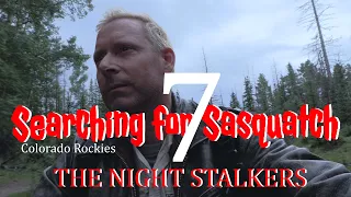 Searching for Sasquatch 7 The Night Stalkers teaser trailer HD