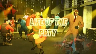Life of the Prty | TF2 GMV [2K Sub Special]