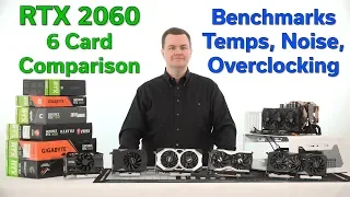 RTX 2060 - 6 Card Comparison - Which Should You Buy?